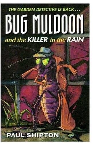 Bug Muldoon and the Killer in the Rain