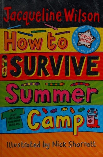 How To Survive Summer Camp