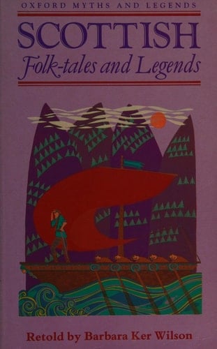 Scottish Folk-Tales and Legends (Oxford Myths and Legends)
