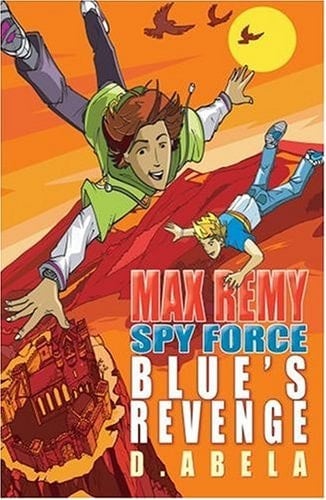 Blue's Revenge (Spy Force)