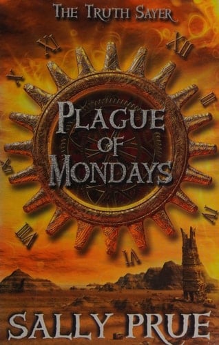 The Truth Sayer: Plague of Mondays