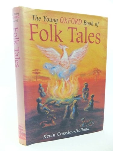 The Young Oxford Book of Folk Tales