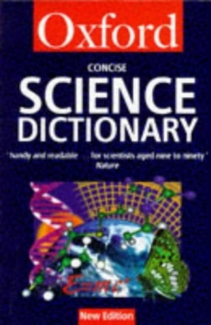 Concise Science Dictionary (Oxford Quick Reference)