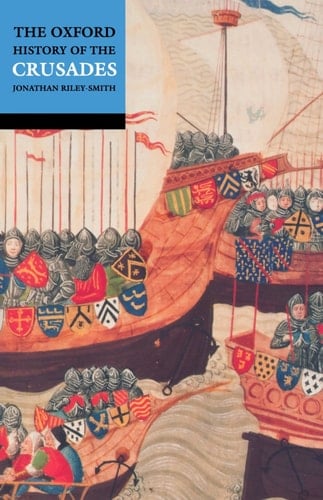 The Oxford History of the Crusades