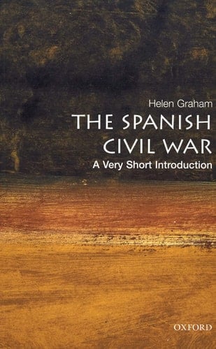 The Spanish Civil War: A Very Short Introduction