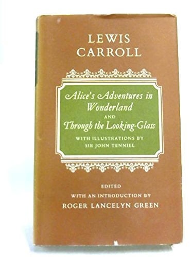 Alice in Wonderland / Through the Looking Glass