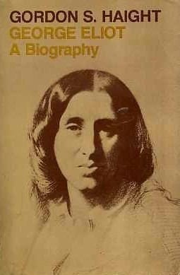 George Eliot: A Biography (Oxford Paperbacks)