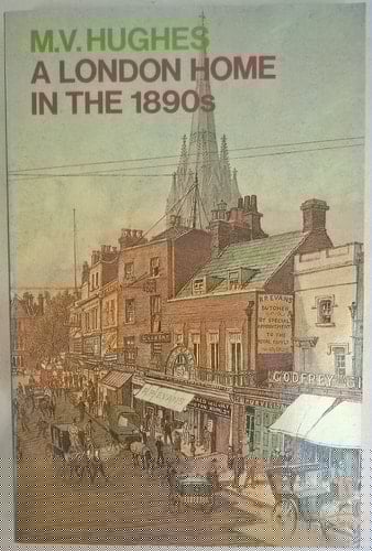 A London Home in the 1890s (Oxford Paperbacks ; 402)