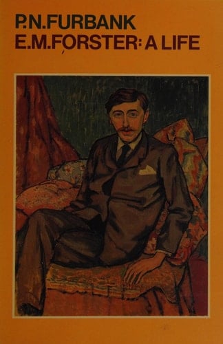 E. M. Forster: A life