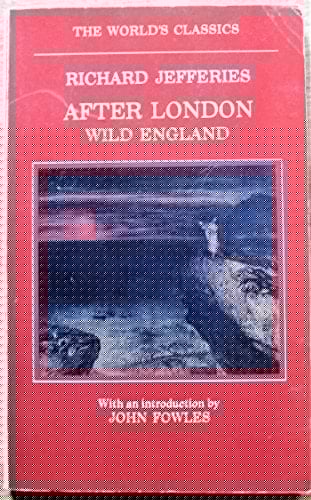 After London or Wild England (The World's Classics)