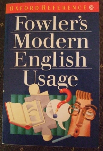 Oxford Fowler's Modern English Usage Dictionary