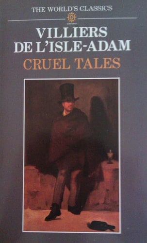Cruel Tales (The World's Classics)