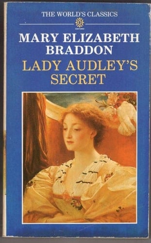 Lady Audley's Secret (World's Classics)