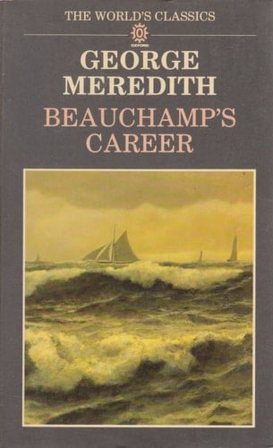 Beauchamp's Career (World's Classics)