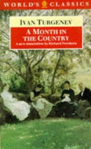 A Month in the Country (The World's Classics)