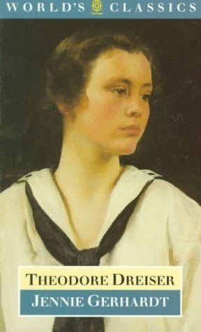 Jennie Gerhardt (The World's Classics)