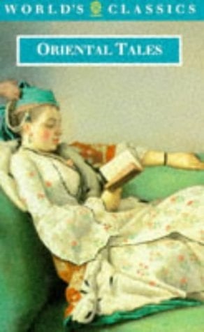 Oriental Tales (The World's Classics)