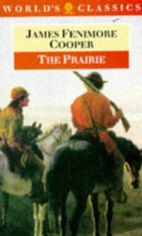The Prairie (The World's Classics)