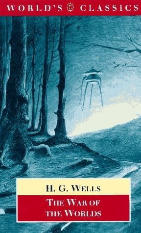 The War of the Worlds (The World's Classics)