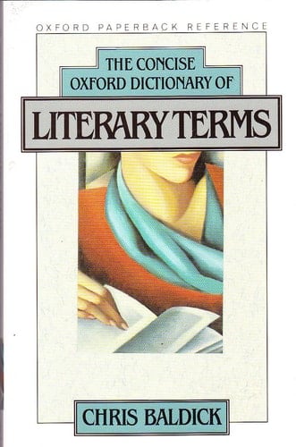 The Concise Oxford Dictionary of Literary Terms (Oxford Paperback Reference)