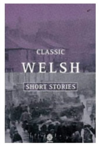 Classic Welsh Short Stories (Oxford Paperbacks)