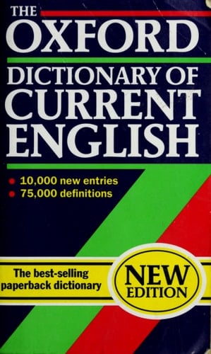 The Oxford Dictionary of Current English (Oxford Quick Reference)