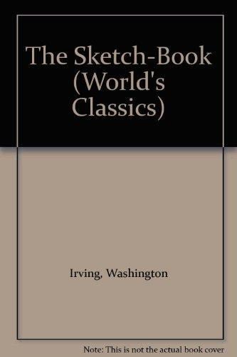 The Sketch-Book (The World's Classics)