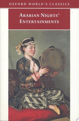 Arabian Night's Entertainments (Oxford World's Classics)