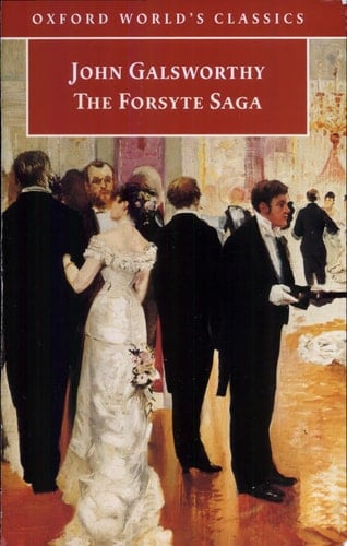 The Forsyte Saga (Oxford World's Classics)