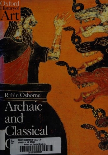 Archaic and Classical Greek Art (Oxford History of Art)