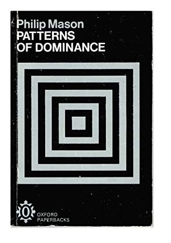Patterns of dominance (Oxford paperbacks)