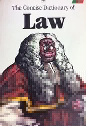 A Concise Dictionary of Law