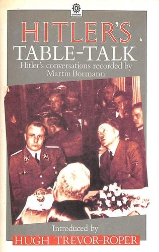 Hitler's Table Talk, 1941-1944 (English and German Edition)