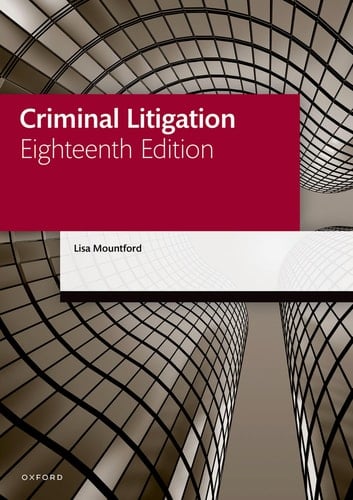 Criminal Litigation (Legal Practice Course Manuals)