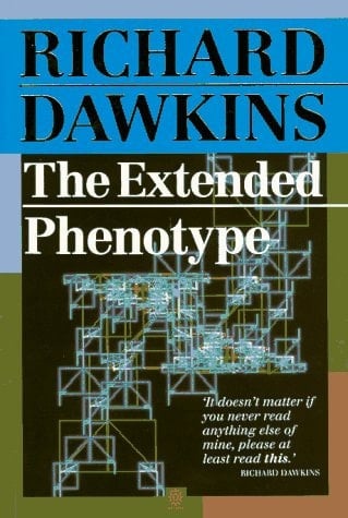 The Extended Phenotype: The Long Reach of the Gene