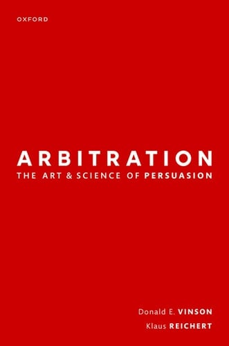 Arbitration: The Art & Science of Persuasion