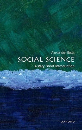 Social Science: A Very Short Introduction (Very Short Introductions)