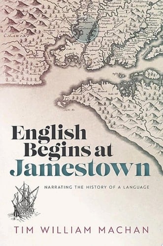 English Begins at Jamestown: Narrating the History of a Language