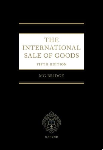 The International Sale of Goods 5e
