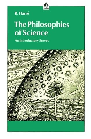The Philosophies of Science: An Introductory Survey (Opus)