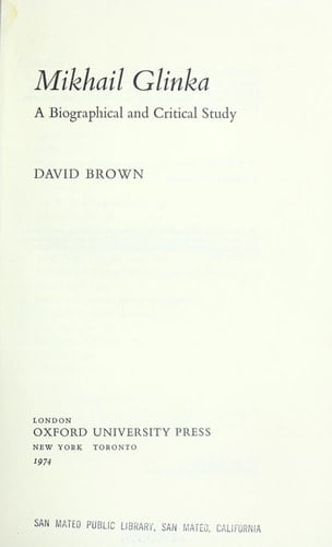 Mikhail Glinka;: A biographical and critical study