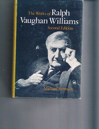 The Works of Ralph Vaughan Williams