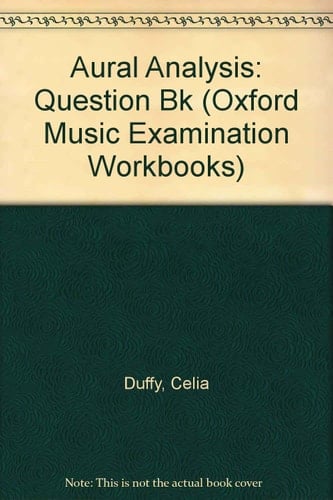 Oxford Music Examination Workbooks: Aural Analysis: Question Book (Oxford Music Examination Workbooks)