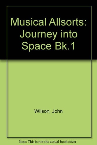 Musical Allsorts: 1: Journey into Space