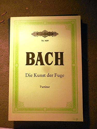 Die Kunst Der Fuge (The Art of Fugue)