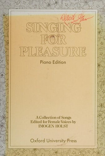 Singing for Pleasure: A Collection of Songs (Melody Edition)