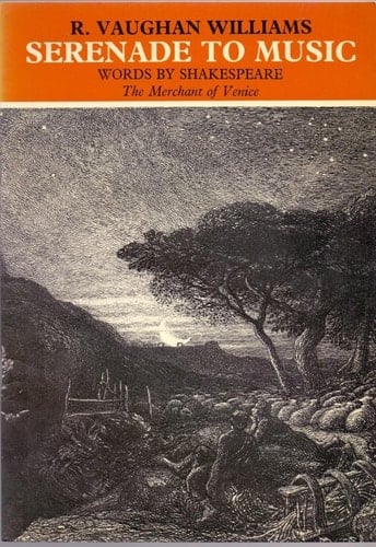 Serenade to Music: Words by Shakespeare ,The Merchant of Venice