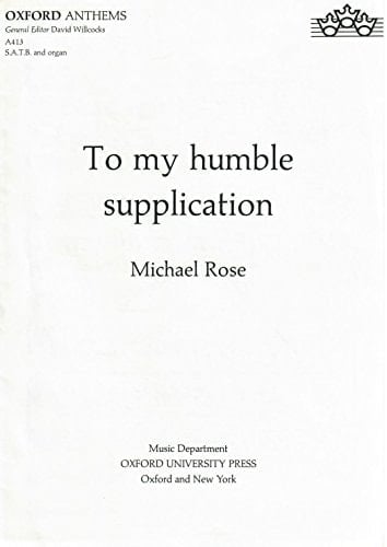 To my humble supplication: S.A.T.B. and organ