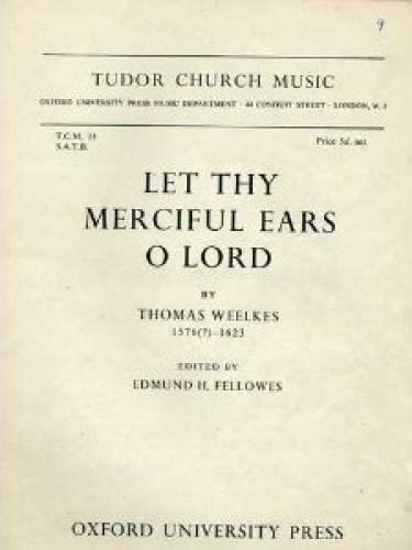 Let thy merciful ears, O Lord (Tudor Church Music, TCM35 (rev.))