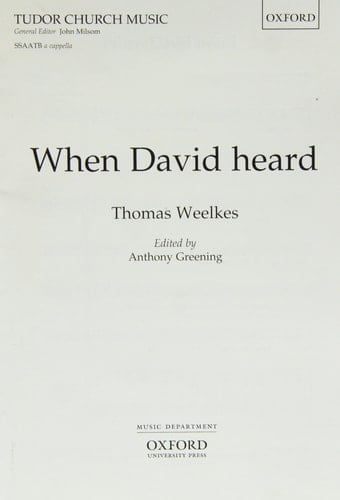 When David heard (Tudor Church Music, TCM110)